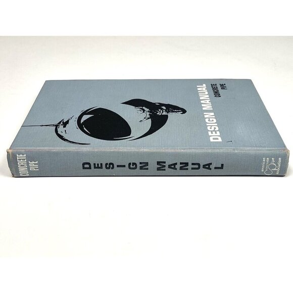 Design Manual: Concrete Pipe (Hardcover, First Edition, 1970) - Picture 4 of 6